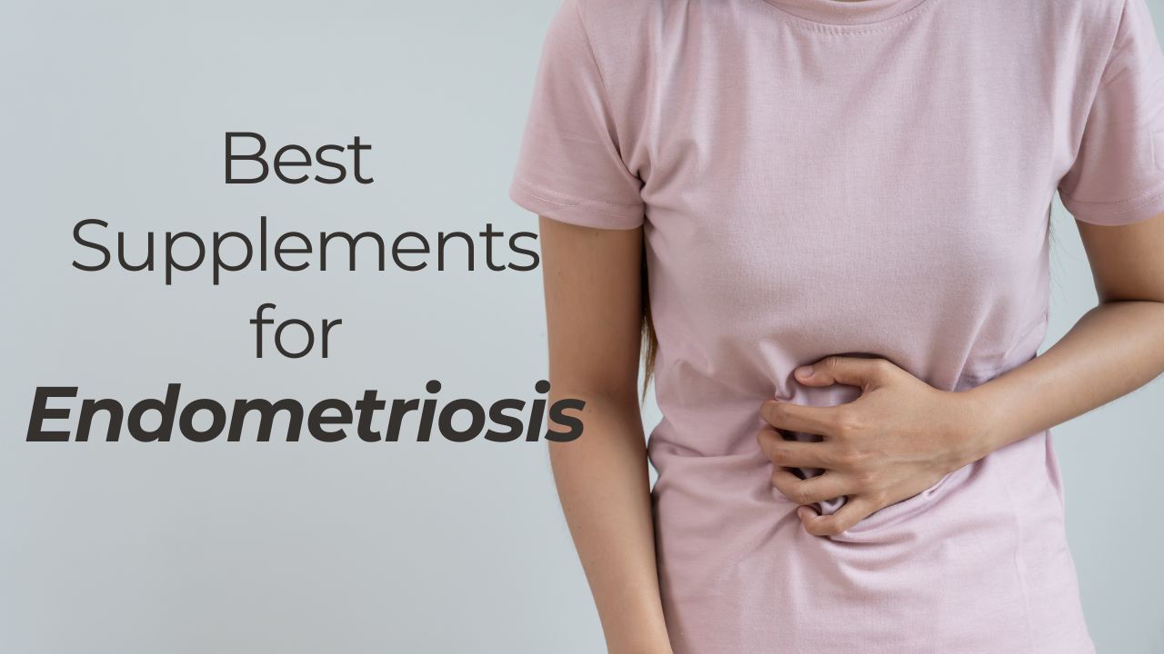 endometriosis supplements